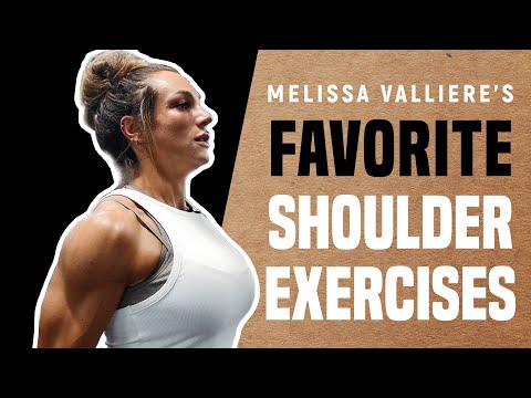 Melissa Valliere's Favorite Shoulder Exercises