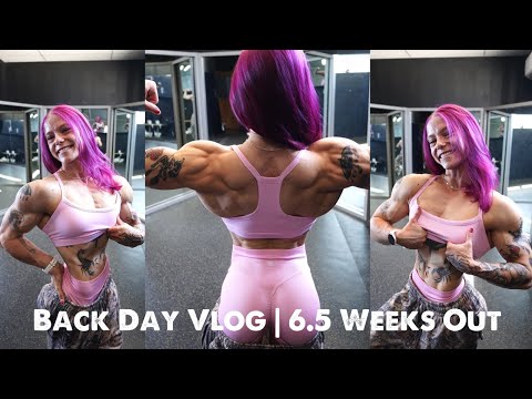 Back Day Vlog | 6.5 Weeks Out